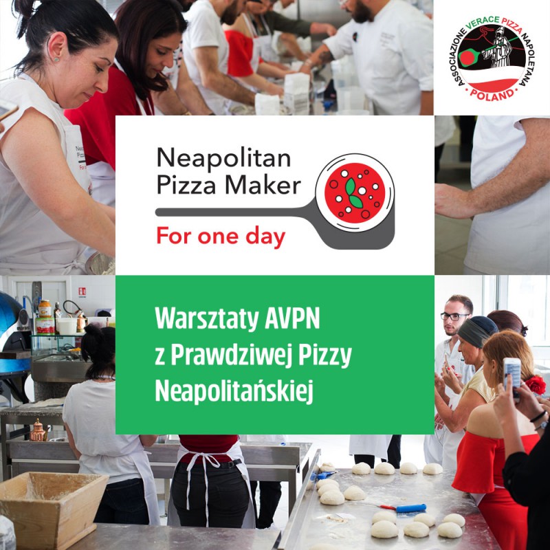 30.10.26 - Warsztaty AVPN z Pizzy Neapolitańskiej - Pizzaiolo na Jeden Dzień